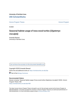 Seasonal Habitat Usage of Iowa Wood Turtles (Glyptemys Insculpta)