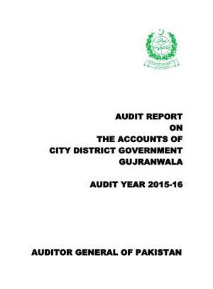 Audit Report on the Accounts of City District Government Gujranwala