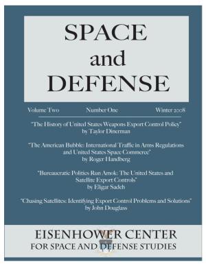 Space and Defense Issue – Volume Two – Number One – Winter 2008