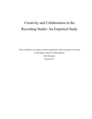 Creativity and Collaboration in the Recording Studio: an Empirical Study
