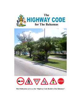 Highway Code Booklet of the Bahamas”