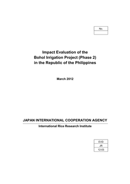 Impact Evaluation and Related Study on Bohol Irrigation Projects in The