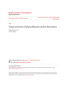 Some Reactions of Phenothiazine and Its Derivatives Ralph Oliver Ranck Iowa State College