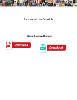 Famous in Love Schedule