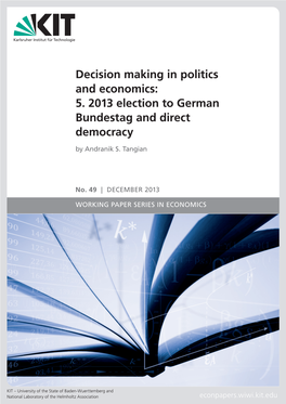 Decision Making in Politics and Economics: 5