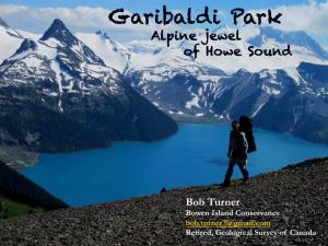 Garibaldi Park Alpine Jewel of Howe Sound