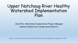Upper Natchaug River Healthy Watershed Implementation Plan