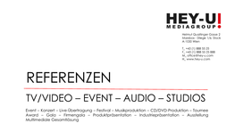 Referenzen Tv/Video – Event – Audio – Studios