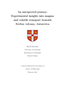 Experimental Insights Into Magma and Volatile Transport Beneath Erebus Volcano, Antarctica