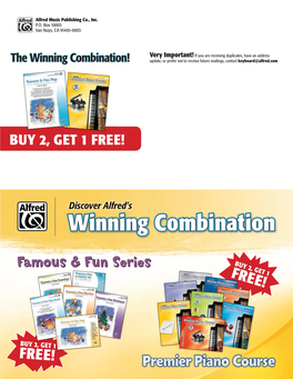 The Winning Combination! Update, Or Prefer Not to Receive Future Mailings, Contact Keyboard@Alfred.Com