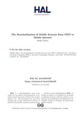 The Standardization of Mobile Systems from NMT to Mobile Internet Heikki Ahava