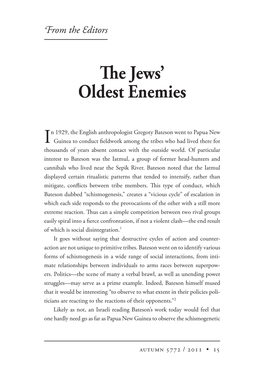 E Jews' Oldest Enemies