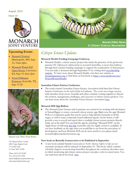Citizen Science Updates  Monarch Festival, Minneapolis, MN, Sept Monarch Health Funding Campaign Underway 12, 10Am-4Pm