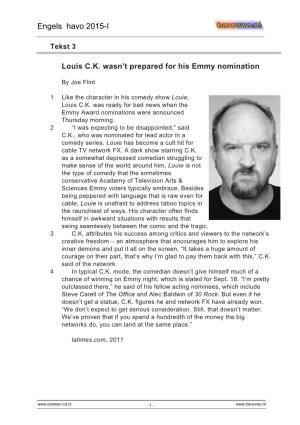 Louis CK Wasn't Prepared for His Emmy Nomination