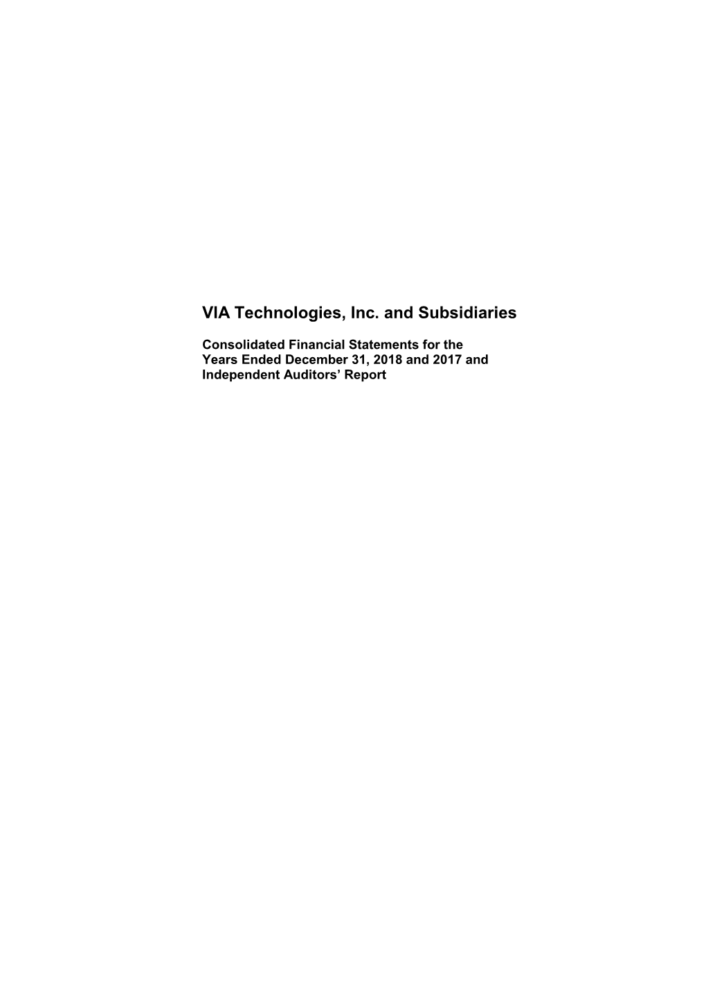 VIA Technologies, Inc. and Subsidiaries