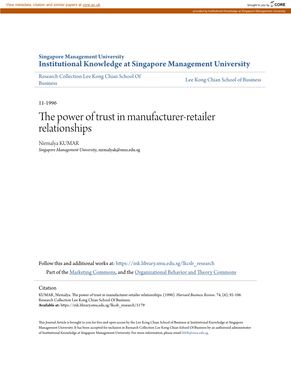 The Power of Trust in Manufacturer-Retailer Relationships Nirmalya KUMAR Singapore Management University, Nirmalyak@Smu.Edu.Sg