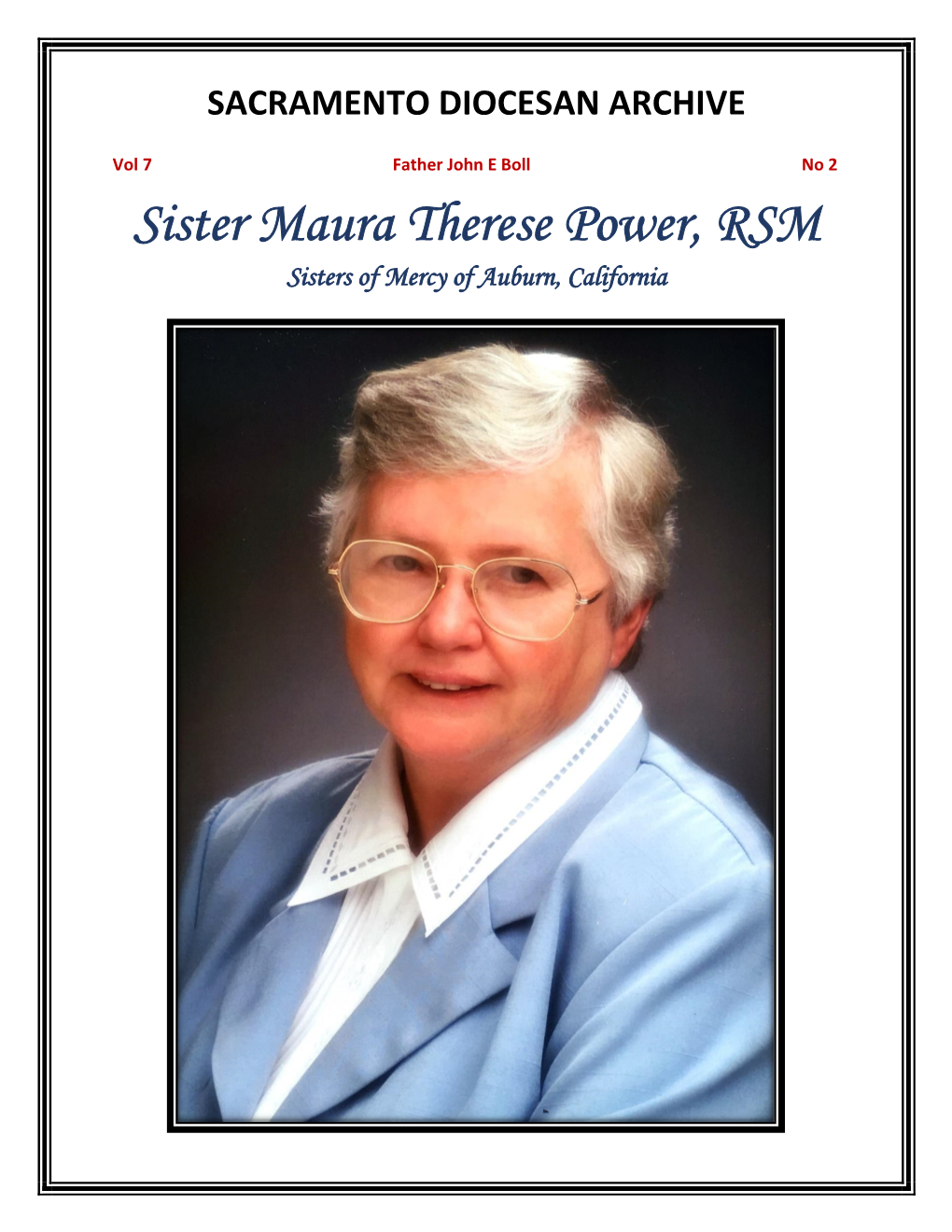 Sister Maura Therese Power, RSM Sisters of Mercy of Auburn, California