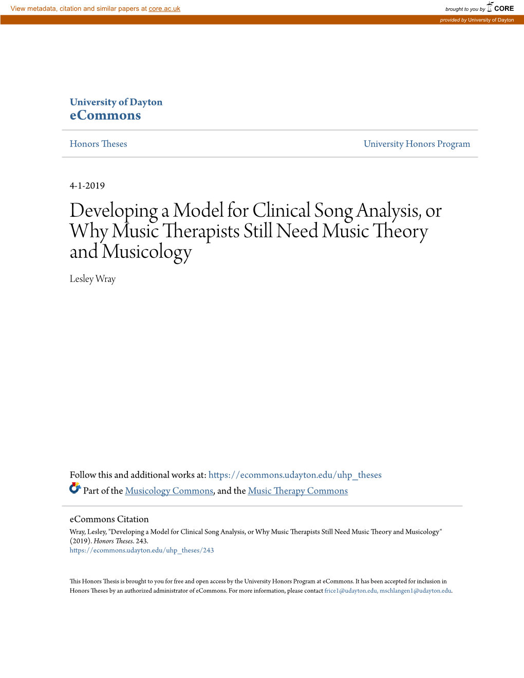 Developing a Model for Clinical Song Analysis, Or Why Music Therapists Still Need Music Theory and Musicology Lesley Wray