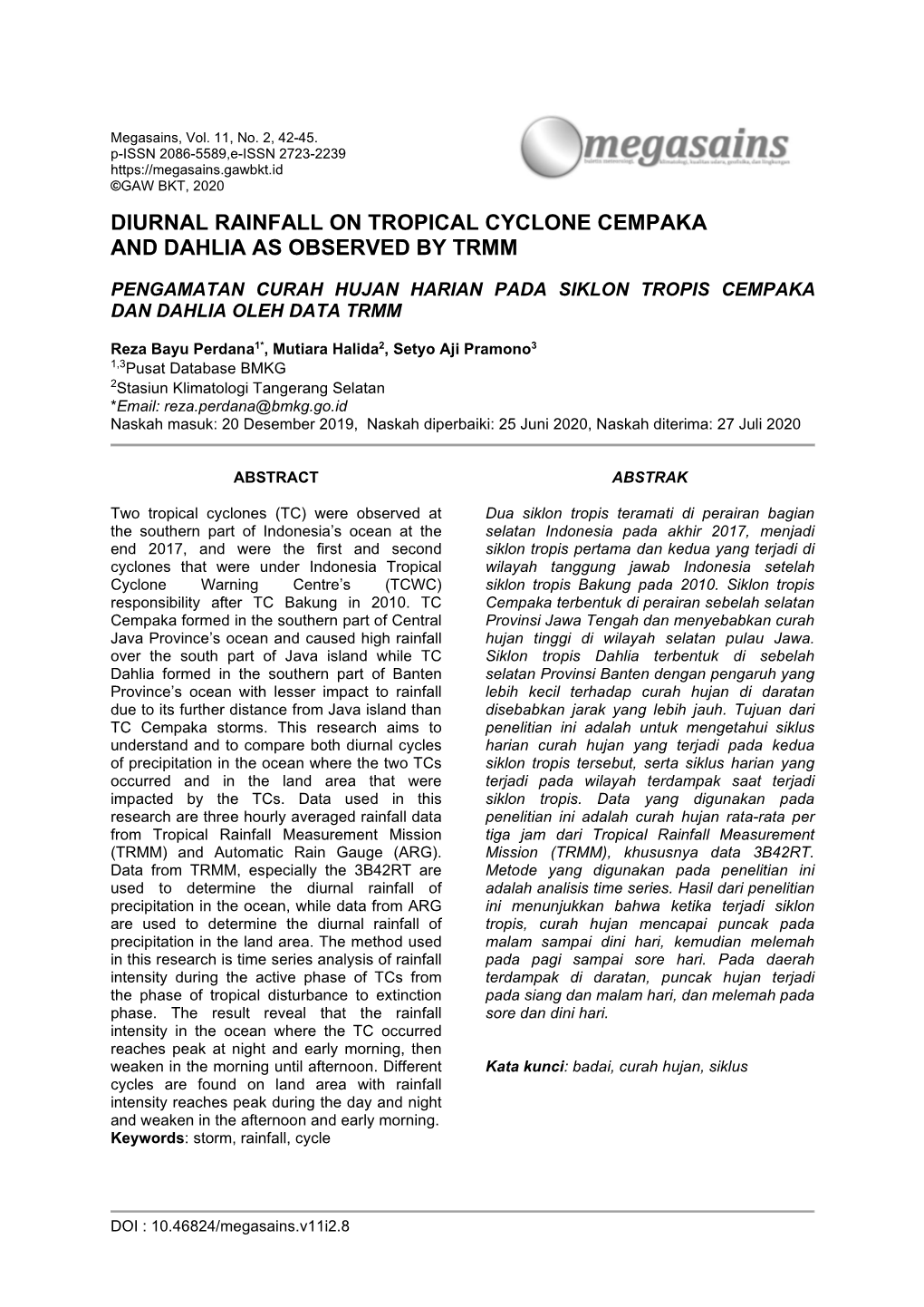 Diurnal Rainfall on Tropical Cyclone Cempaka and Dahlia As Observed by Trmm Pengamatan Curah Hujan Harian Pada Siklon Tropis Cempaka Dan Dahlia Oleh Data Trmm