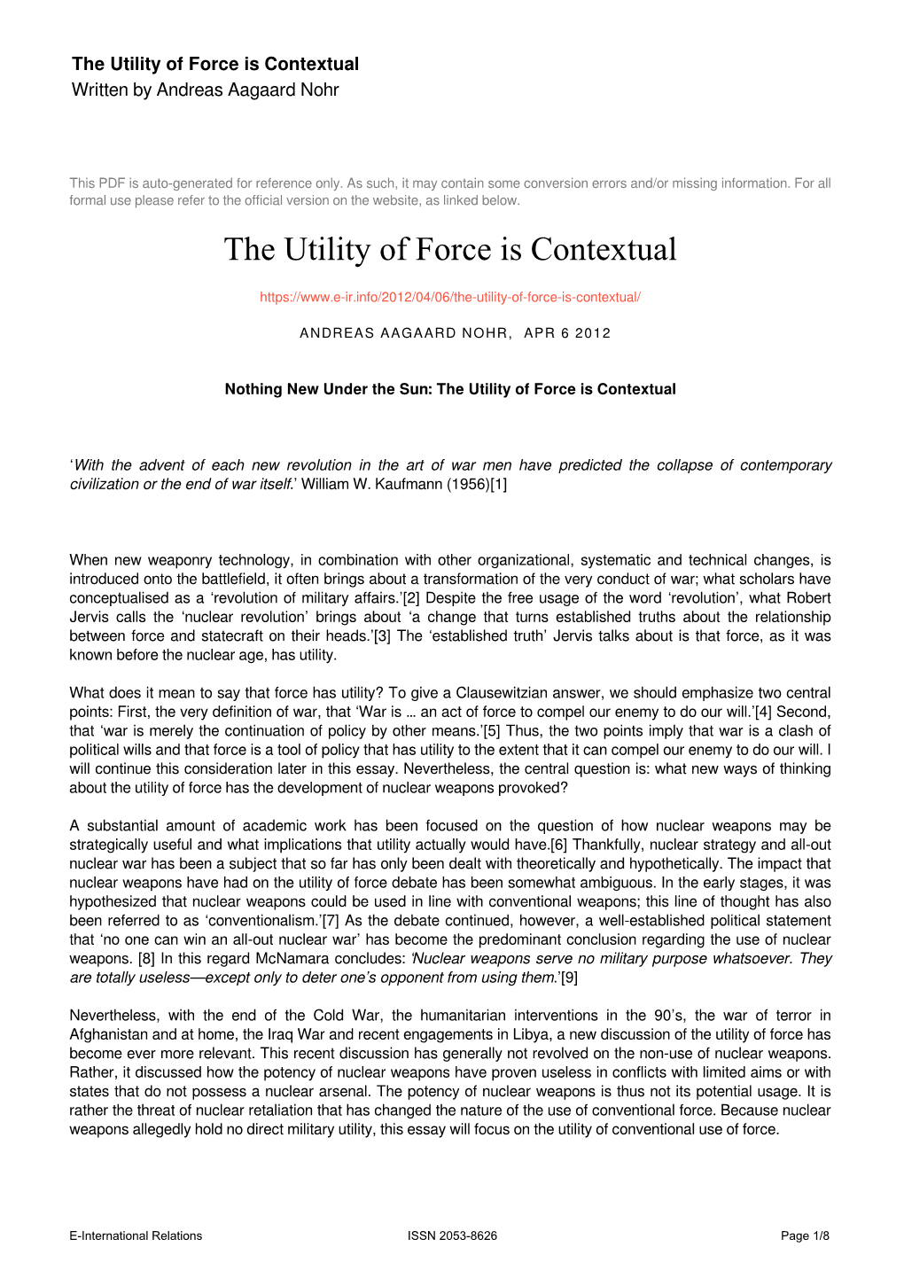 The Utility of Force Is Contextual Written by Andreas Aagaard Nohr