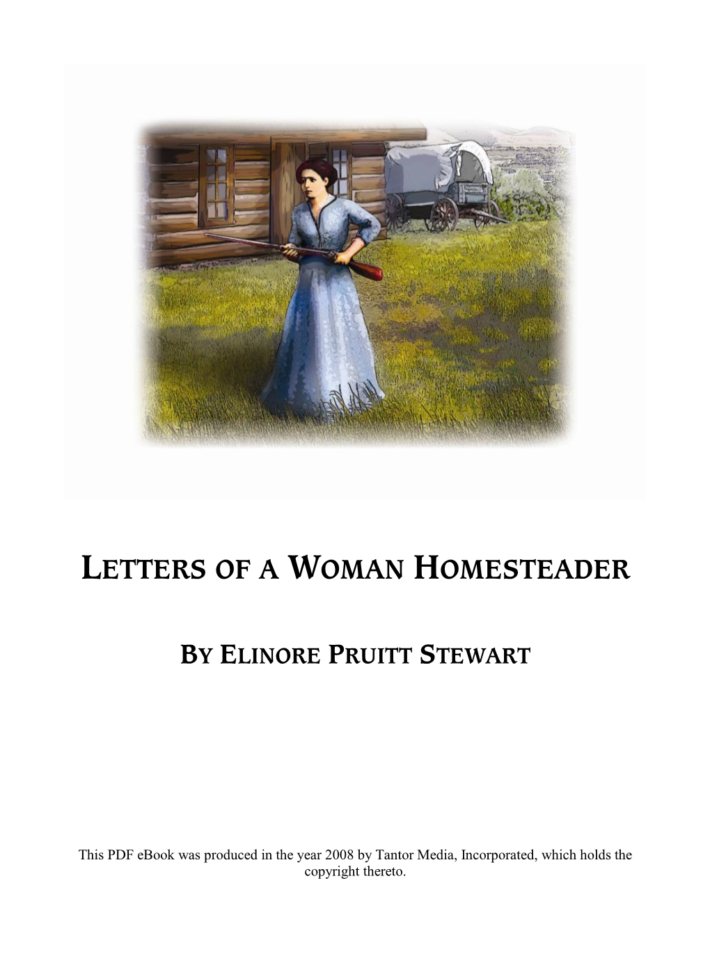 Letters of a Woman Homesteader