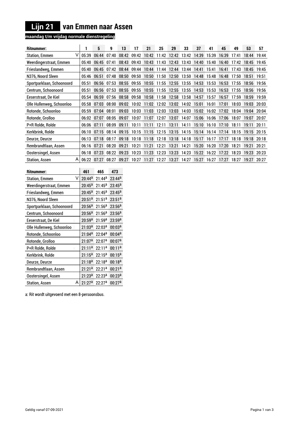 Lijn 21 Van Emmen Naar Assen Maandag T/M Vrijdag Normale Dienstregeling