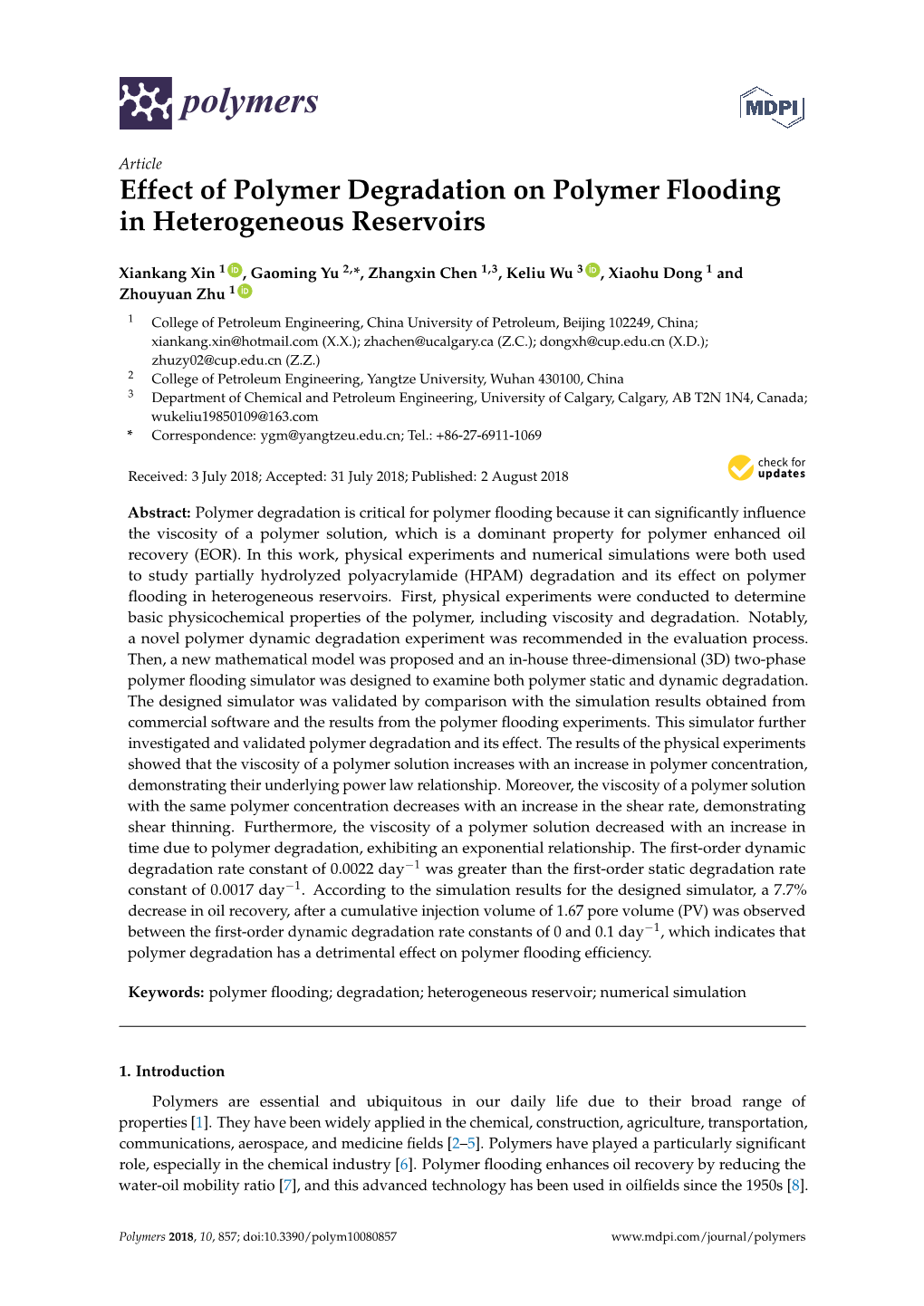 Effect of Polymer Degradation on Polymer Flooding in Heterogeneous Reservoirs