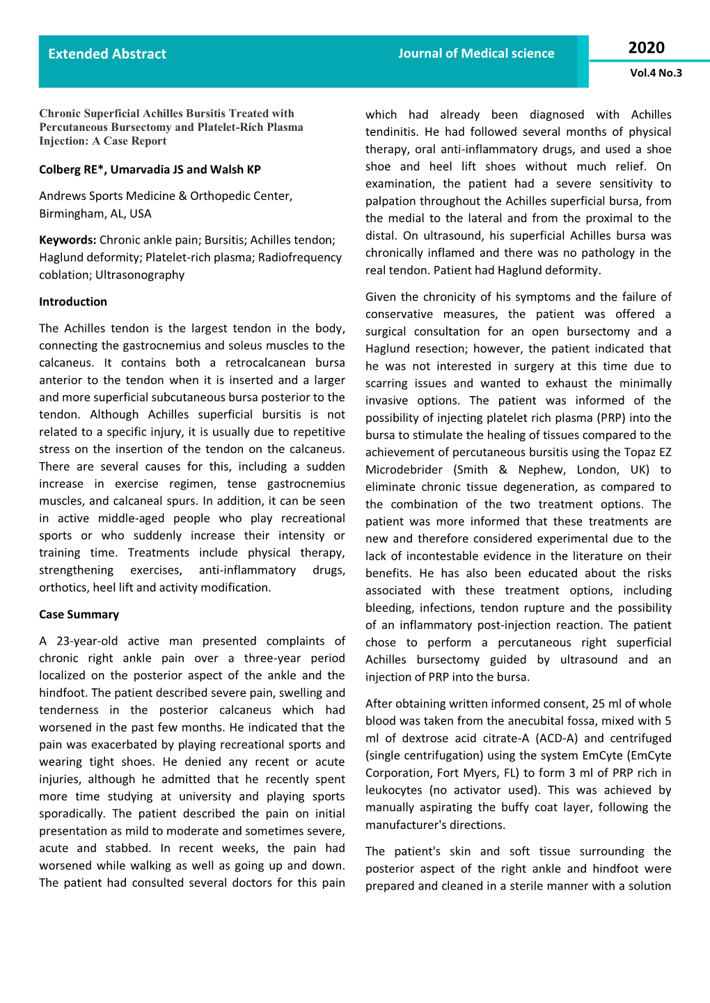 Chronic Superficial Achilles Bursitis Treated with Percutaneous Bursectomy and Platelet-Rich Plasma Injection