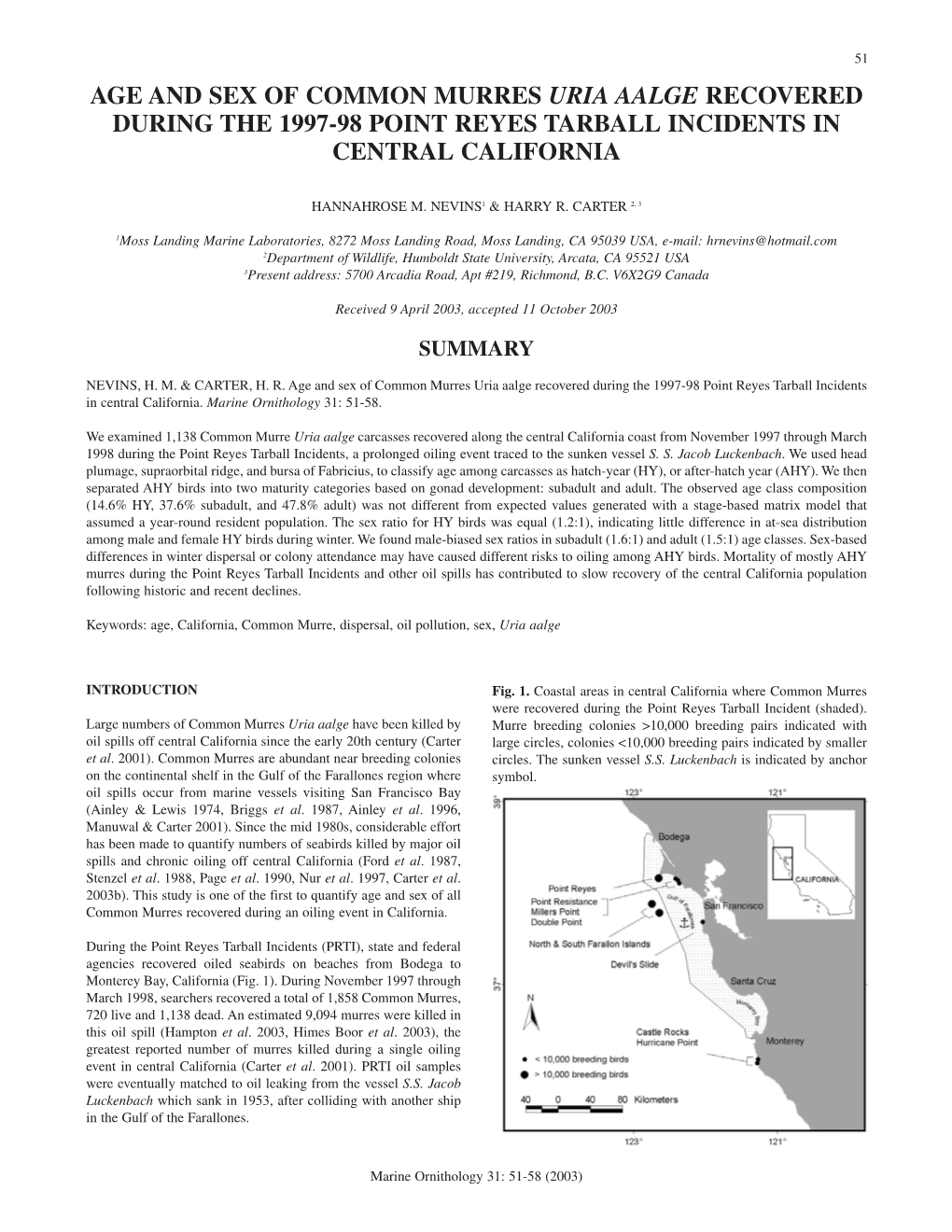 Age and Sex of Common Murres Uria Aalge Recovered During the 1997-98 Point Reyes Tarball Incidents in Central California