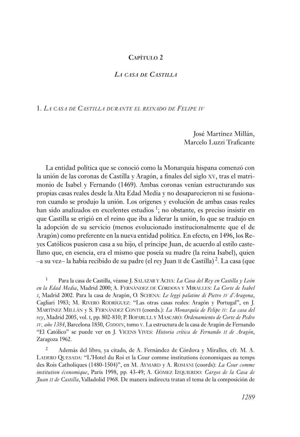 José Martínez Millán, Marcelo Luzzi Traficante La Entidad Política Que