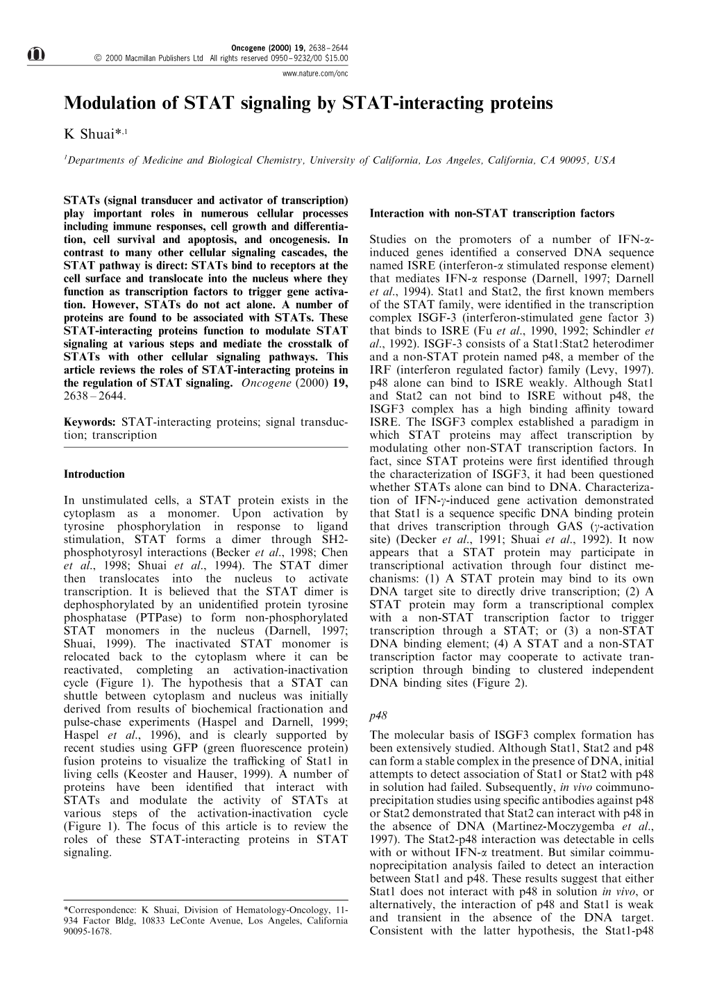 Modulation of STAT Signaling by STAT-Interacting Proteins