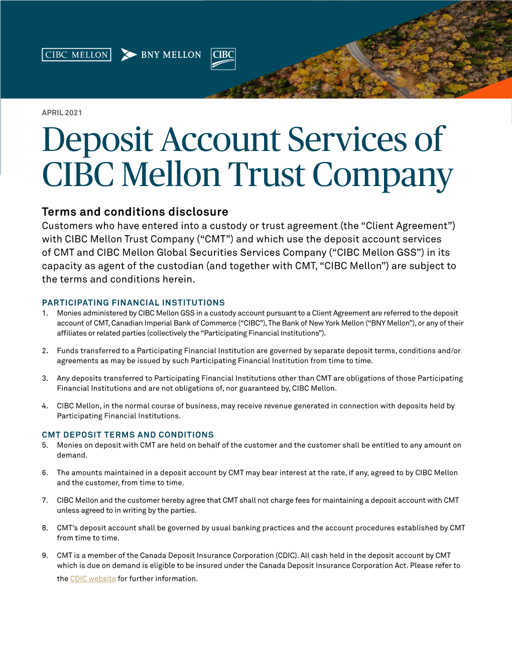 Deposit Account Services of CIBC Mellon Trust Company