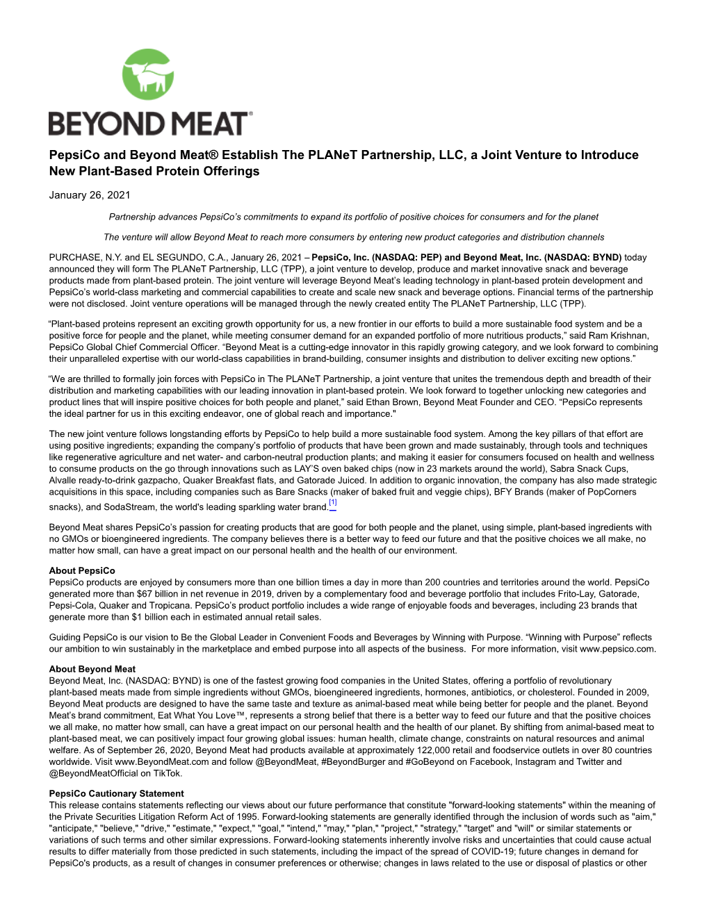 Pepsico and Beyond Meat® Establish the Planet Partnership, LLC, a Joint Venture to Introduce New Plant-Based Protein Offerings