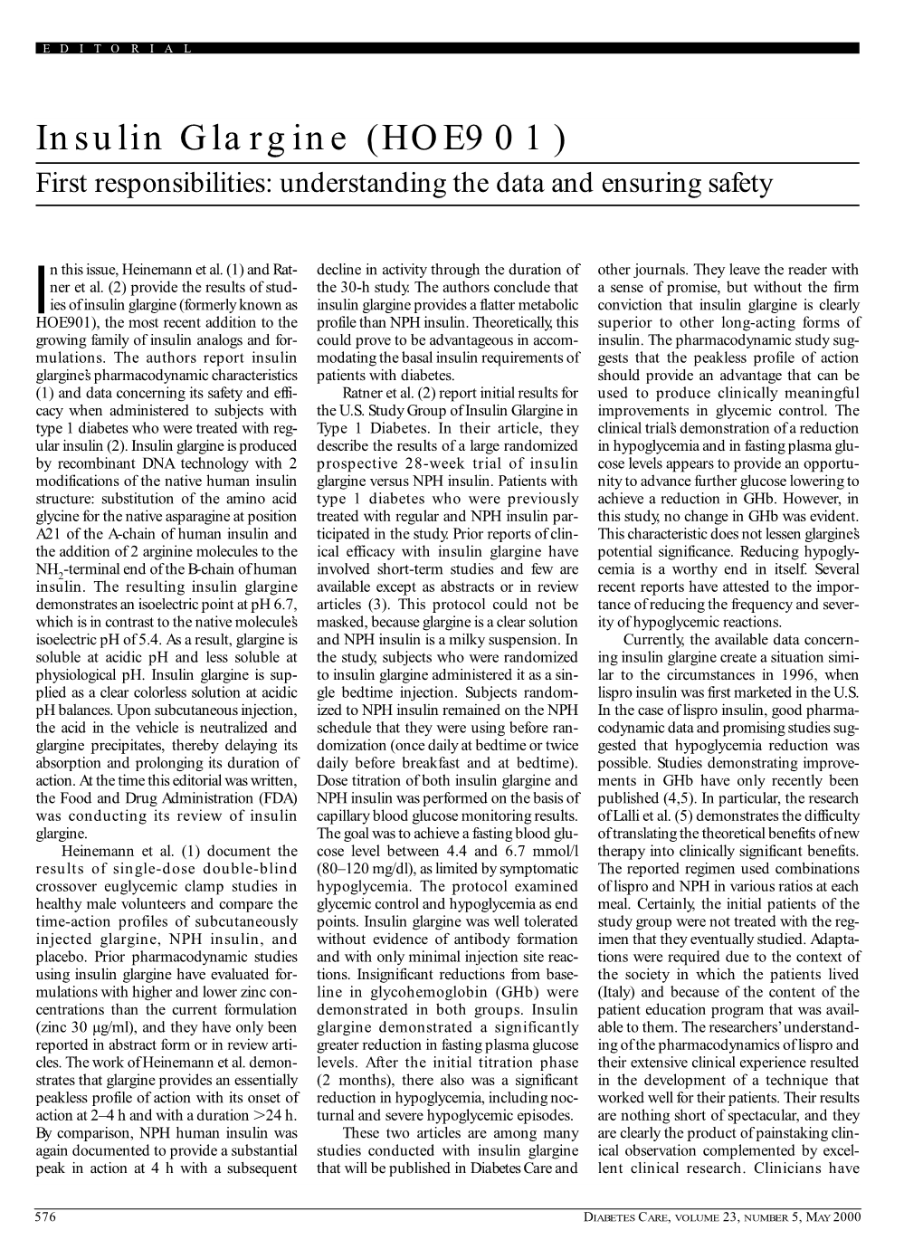 Insulin Glargine (HOE901) First Responsibilities: Understanding the Data and Ensuring Safety