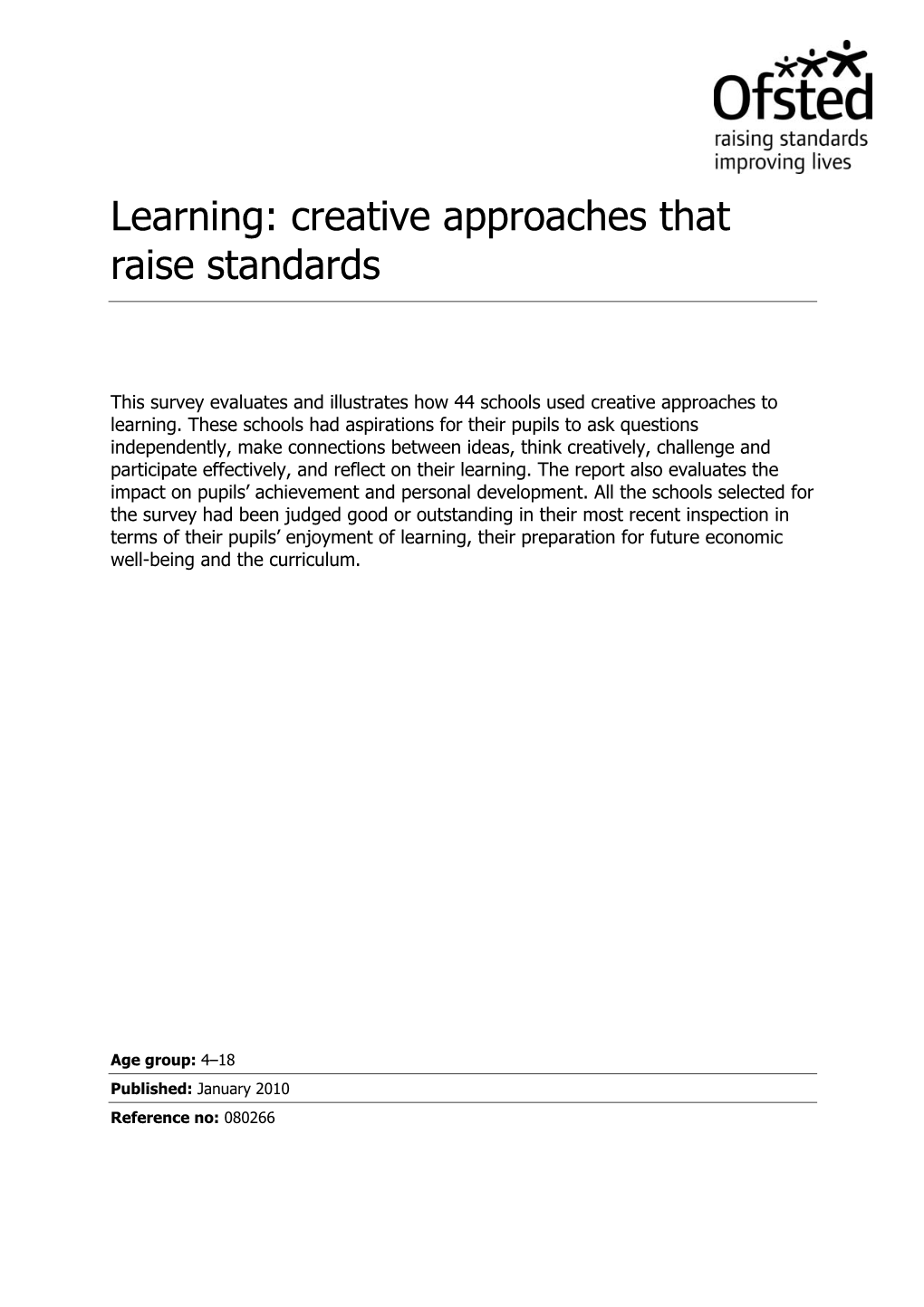 Learning: Creative Approaches That Raise Standards