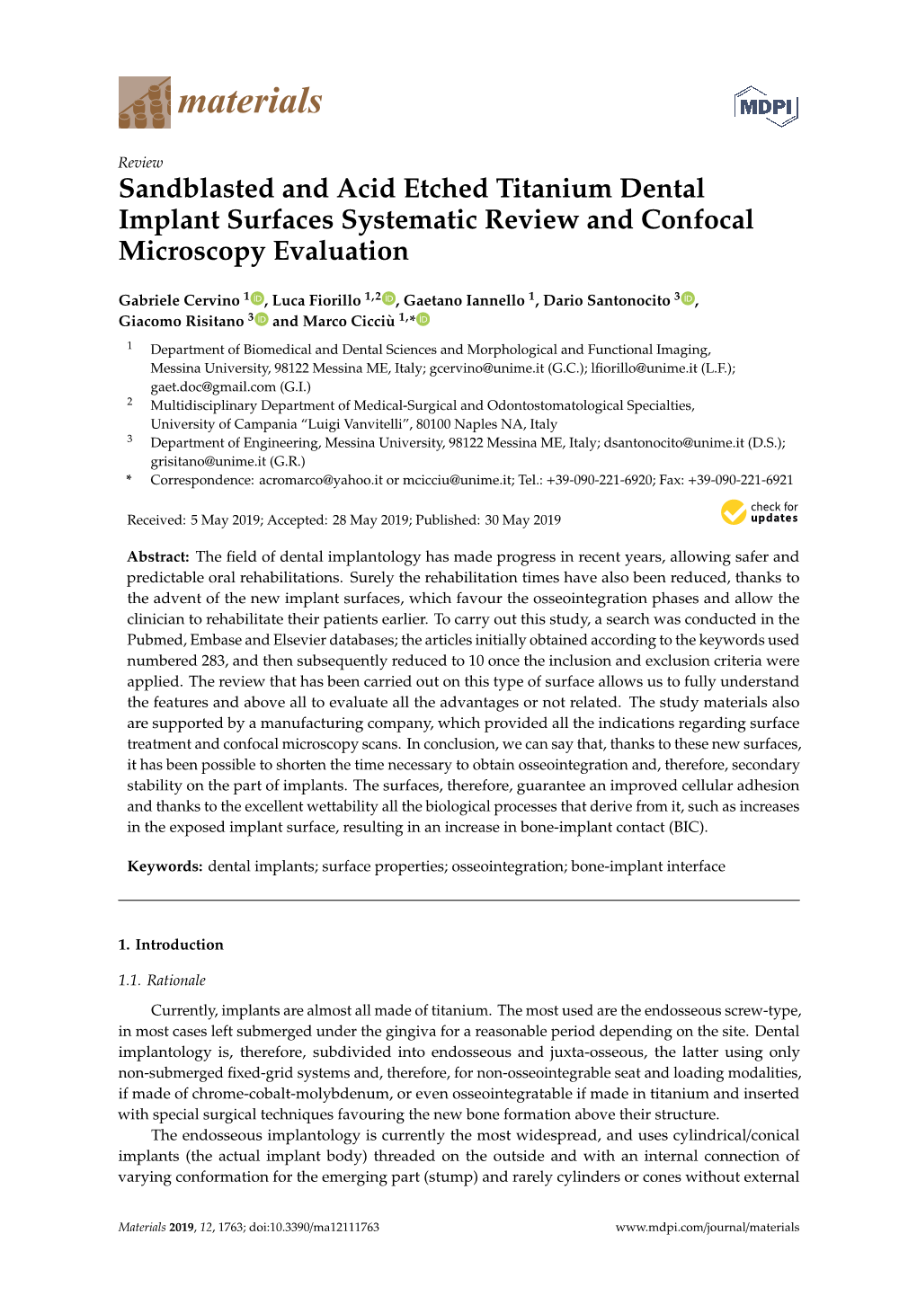 Sandblasted and Acid Etched Titanium Dental Implant Surfaces Systematic Review and Confocal Microscopy Evaluation