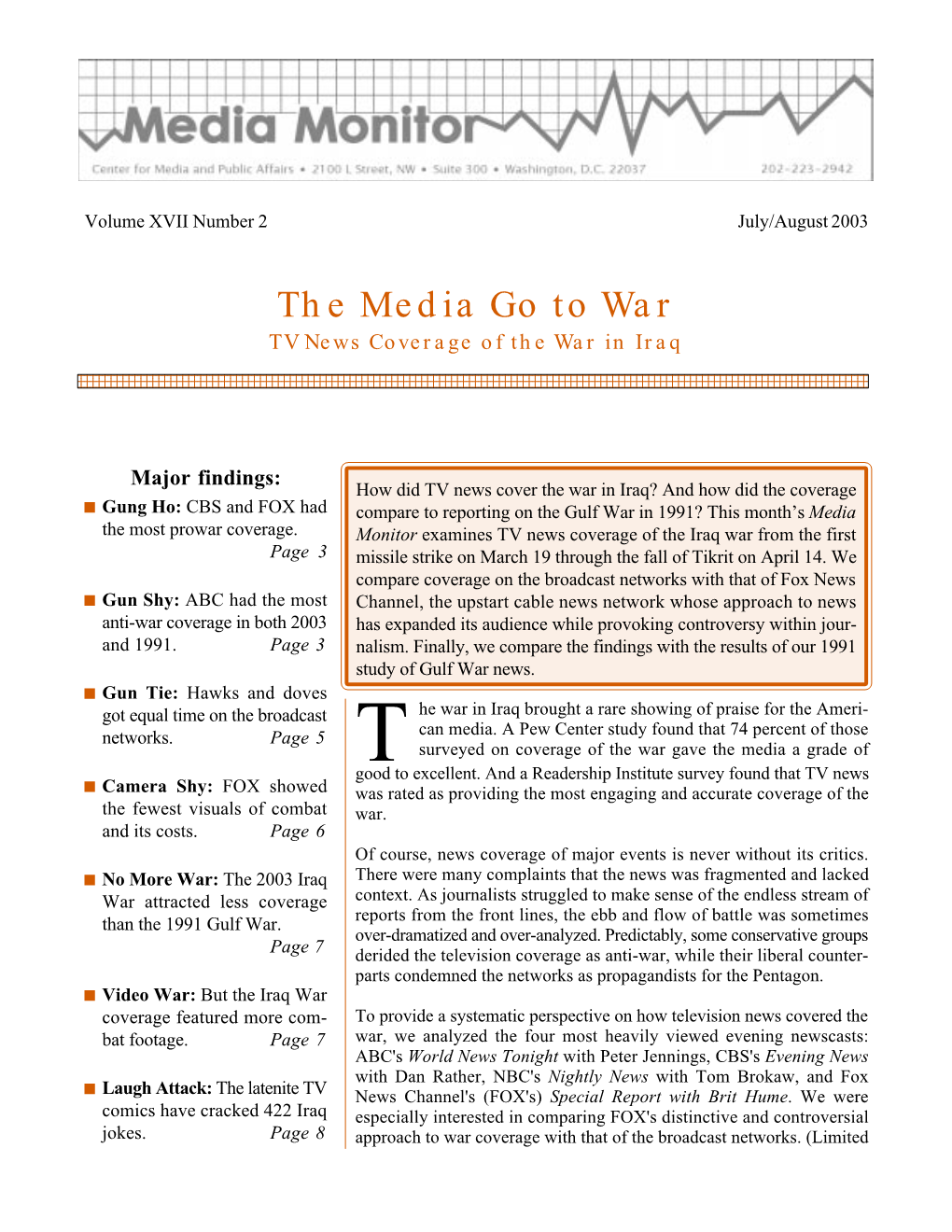 TV News Coverage of the War in Iraq