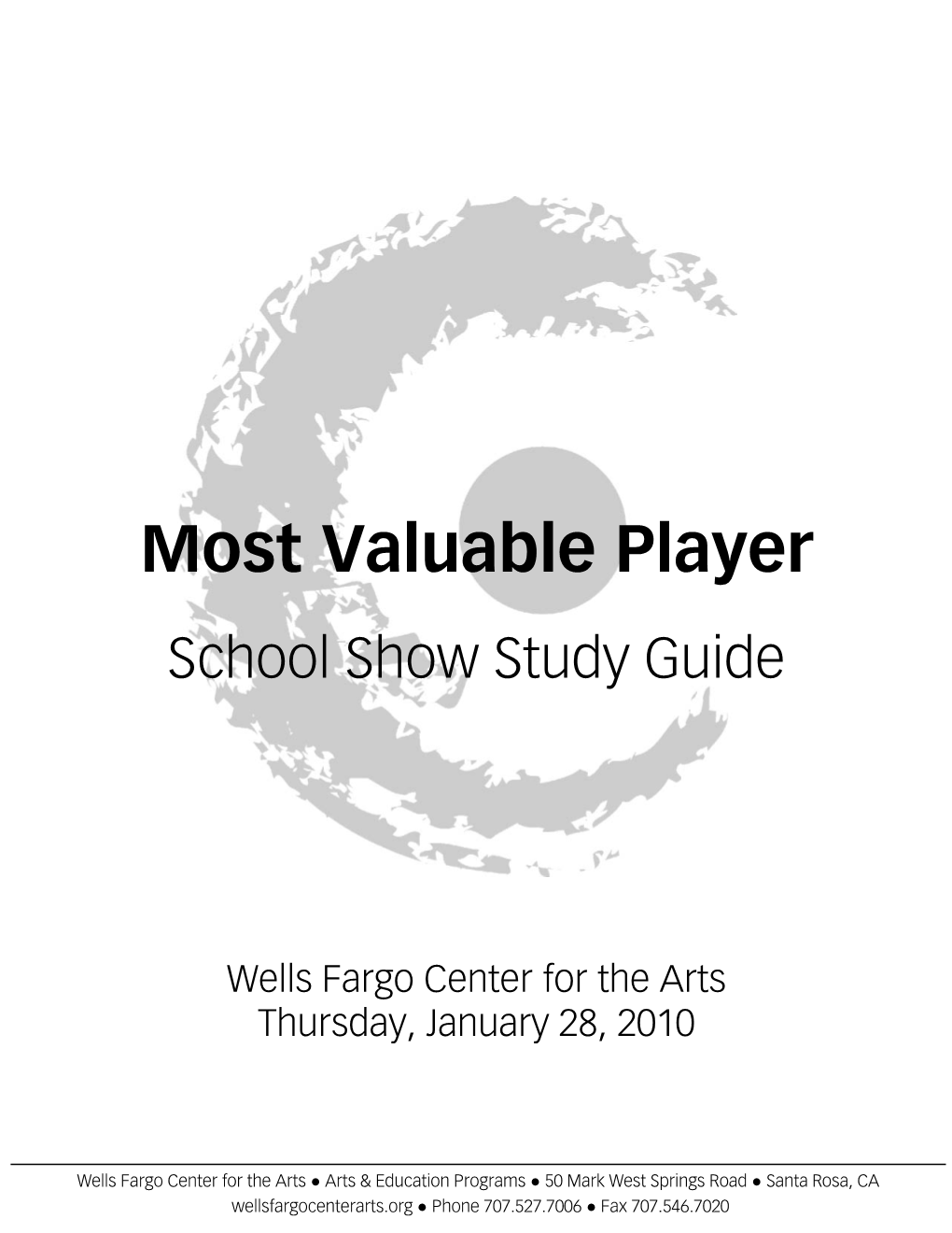 Most Valuable Player School Show Study Guide