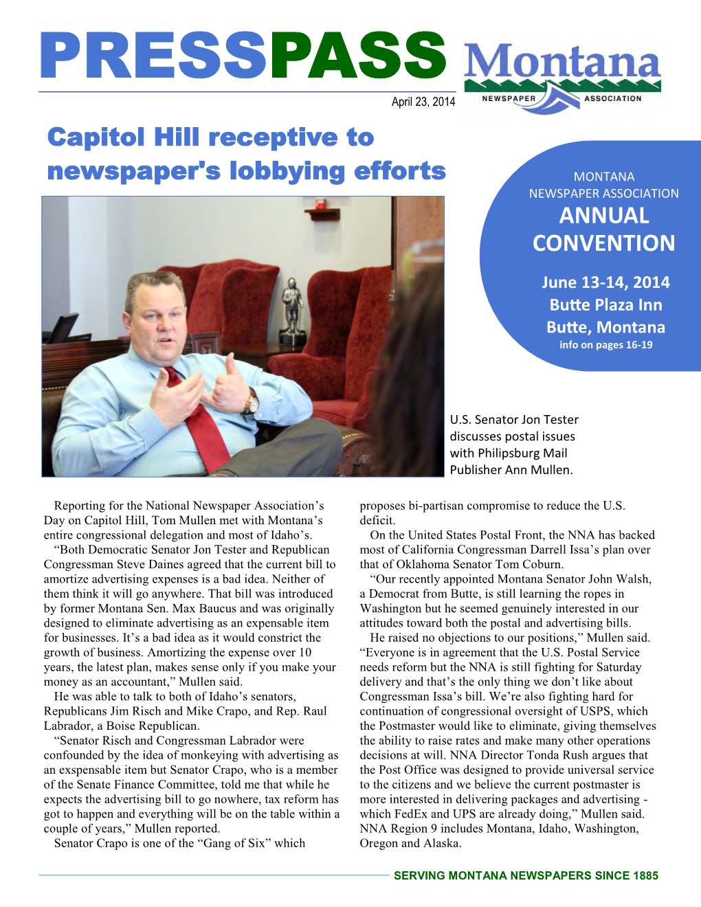 PRESSPASS April 23, 2014 Capitol Hill Receptive To