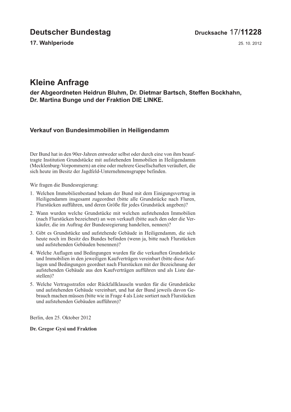 Kleine Anfrage Der Abgeordneten Heidrun Bluhm, Dr