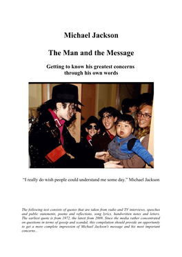 Michael Jackson the Man and the Message