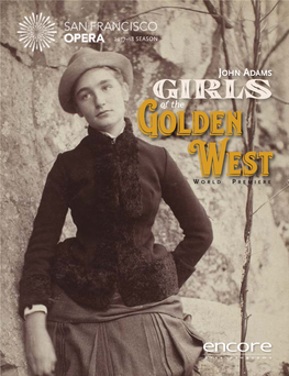 Girls of the Golden West at San Francisco Opera Encore Arts San