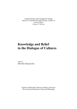 Knowledge and Belief in the Dialogue of Cultures: Russian Philosophical