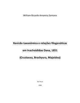 Revisão Taxonômica E Relações Filogenéticas Em Inachoididae Dana, 1851 (Crustacea, Brachyura, Majoidea)