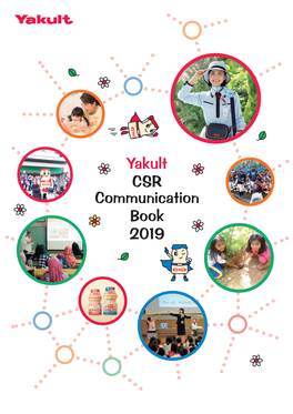 Yakult CSR Communication Book 2019 the Passion That Lives on in the Yakult Group