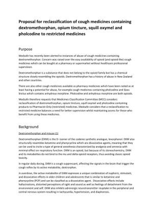 Proposal for Reclassification of Cough Medicines Containing Dextromethorphan, Opium Tincture, Squill Oxymel and Pholcodine to Restricted Medicines