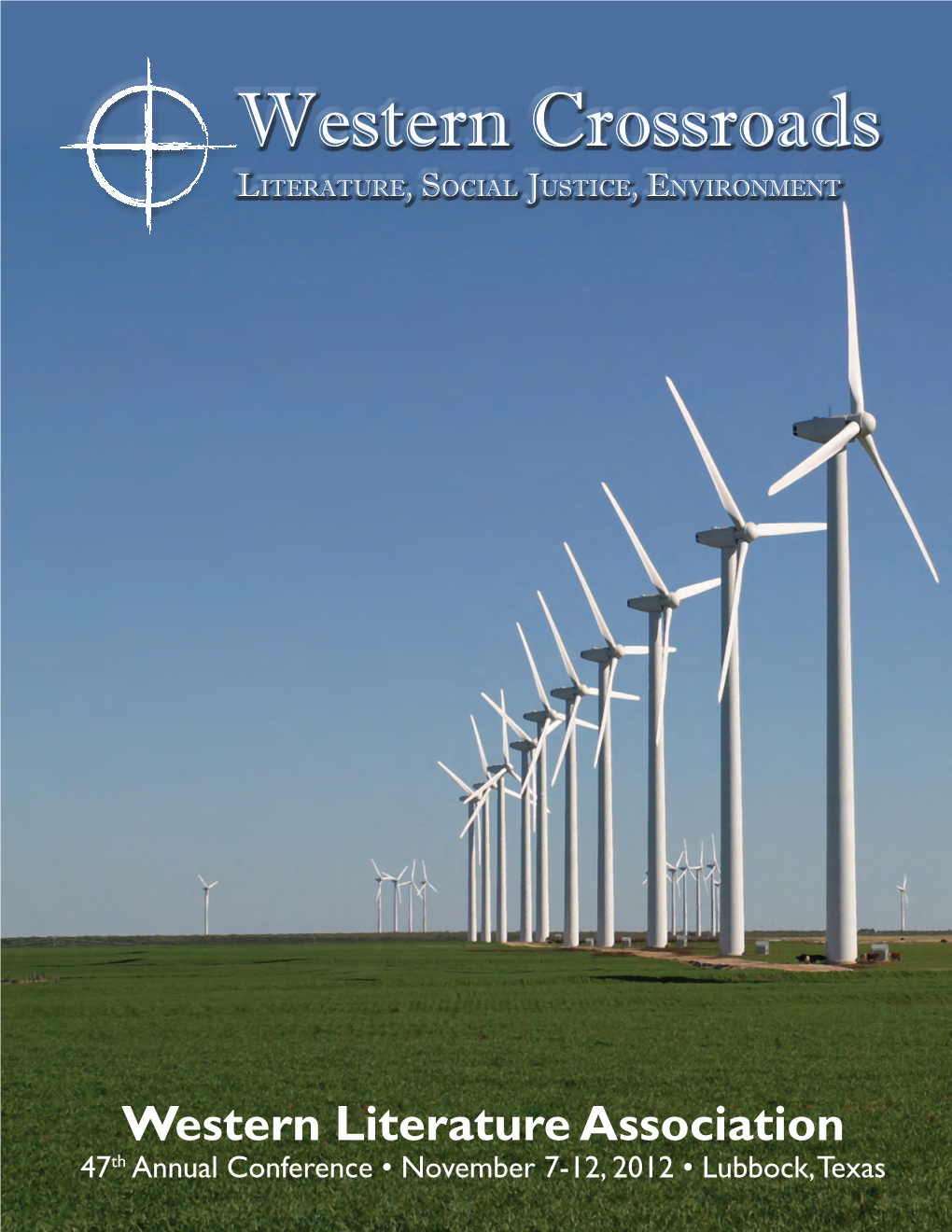 Western Crossroads Literature, Social Justice, Environment