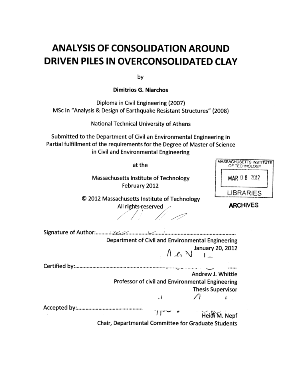 ANALYSIS of CONSOLIDATION AROUND DRIVEN PILES in OVERCONSOLI DATED CLAY by Dimitrios G