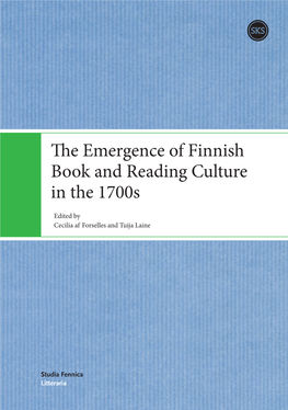 The Emergence of Finnish Book and Reading Culture in the 1700S