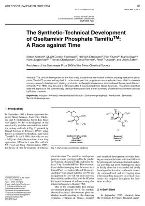 The Synthetic-Technical Development of Oseltamivir Phosphate Tamiflu&lt;Sup&gt;